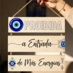 Placa 3 Partes - Proibida a Más Energias