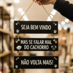 Placa 3 Partes - Se falar do Cachorro