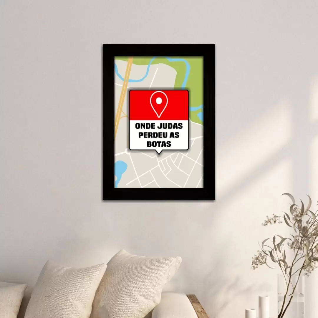 Quadro Decorativo Frase Onde-Judas - Moldura Preta -