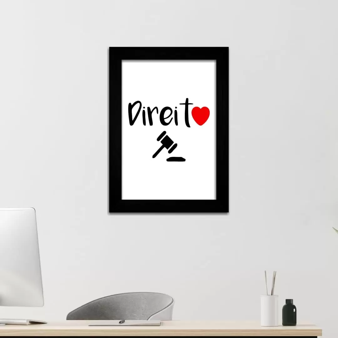 Quadro Decorativo Frase - Direito - Moldura Preta -