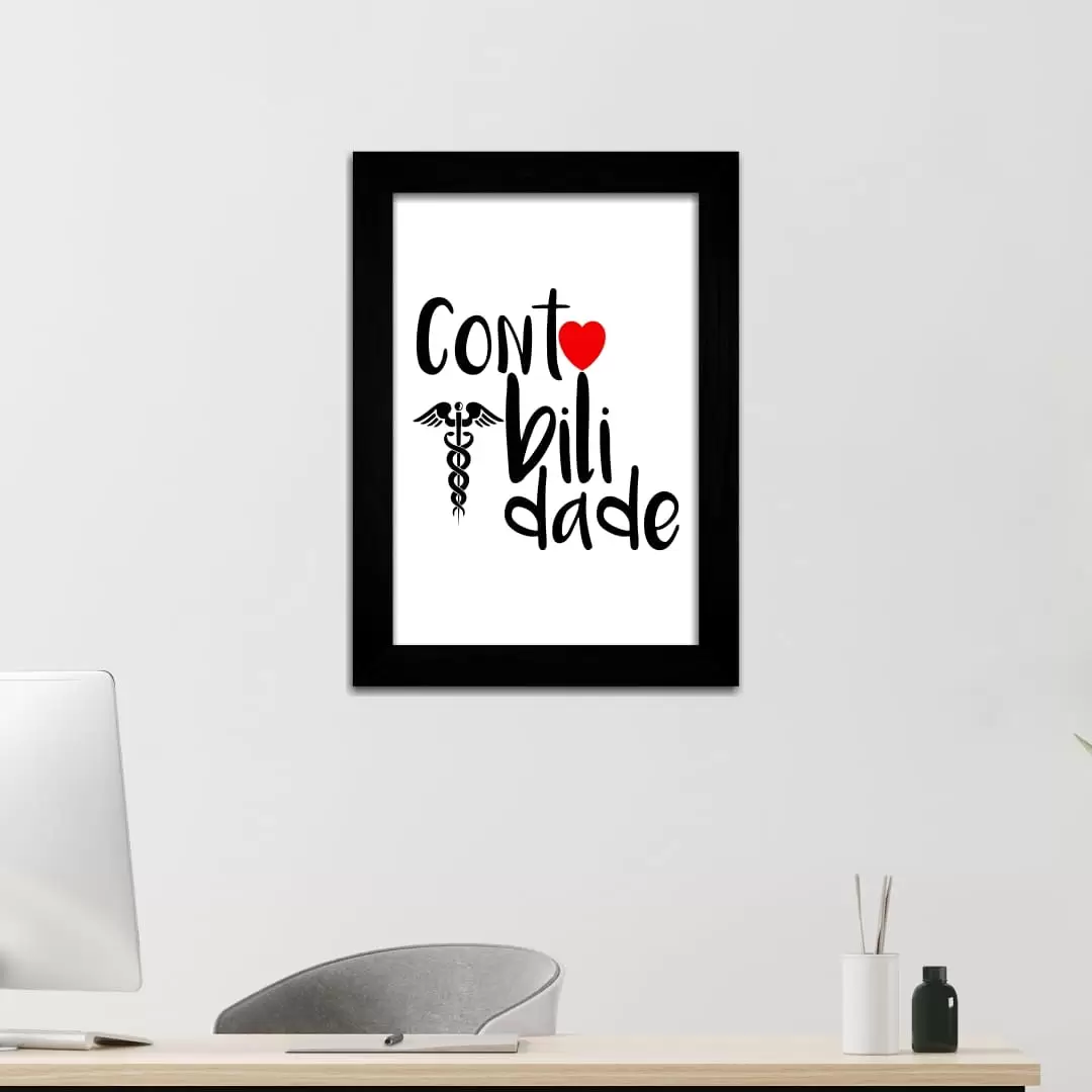 Quadro Decorativo Frase - Contabilidade - Moldura Preta - Quadro Decorativo Frase - Contabilidade - Moldura Preta -