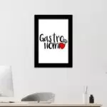 Quadro Decorativo Frase - Gastronomia - Moldura Preta -
