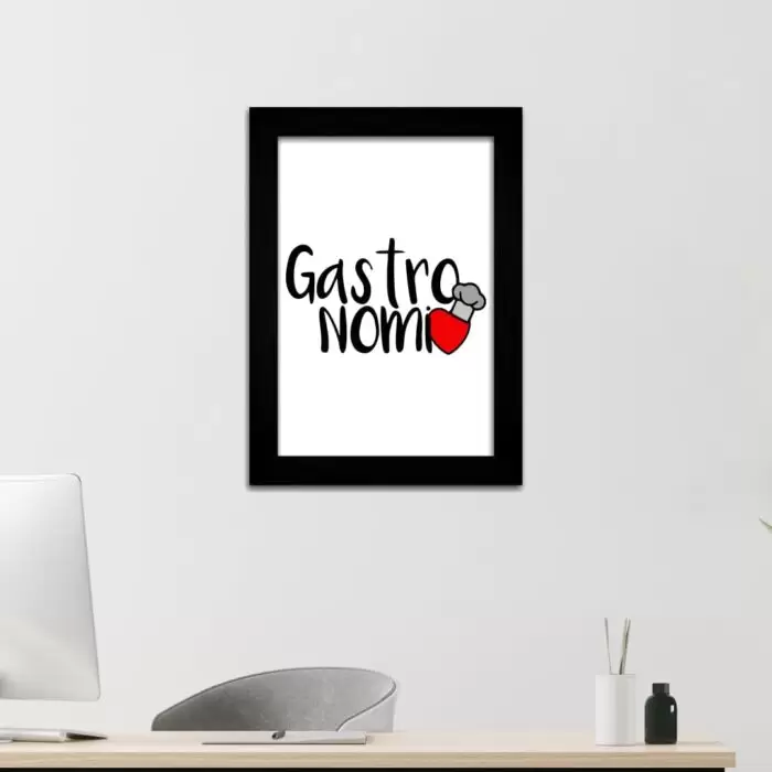 Quadro Decorativo Frase - Gastronomia - Moldura Preta -