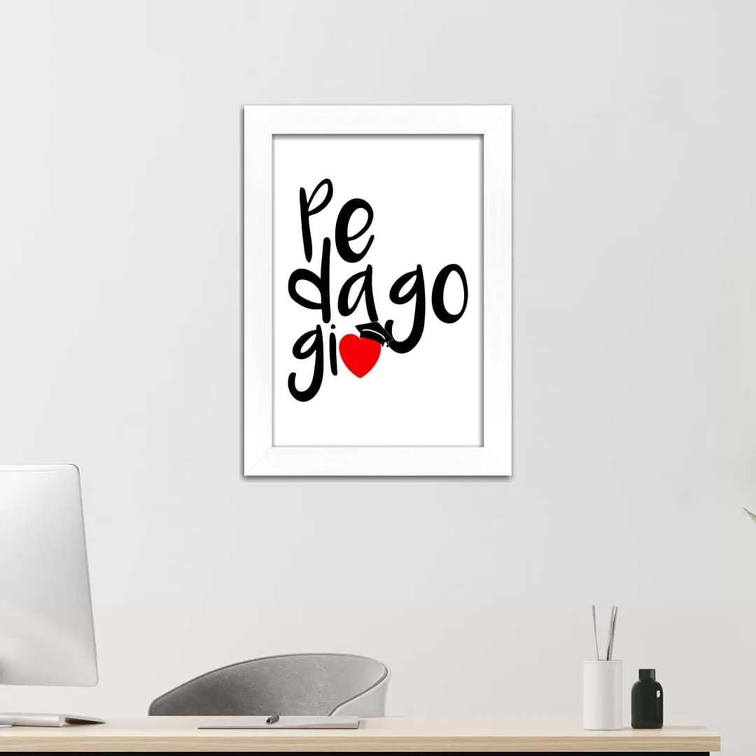 Quadro Decorativo Frase- Pedagogia - Imagem 2