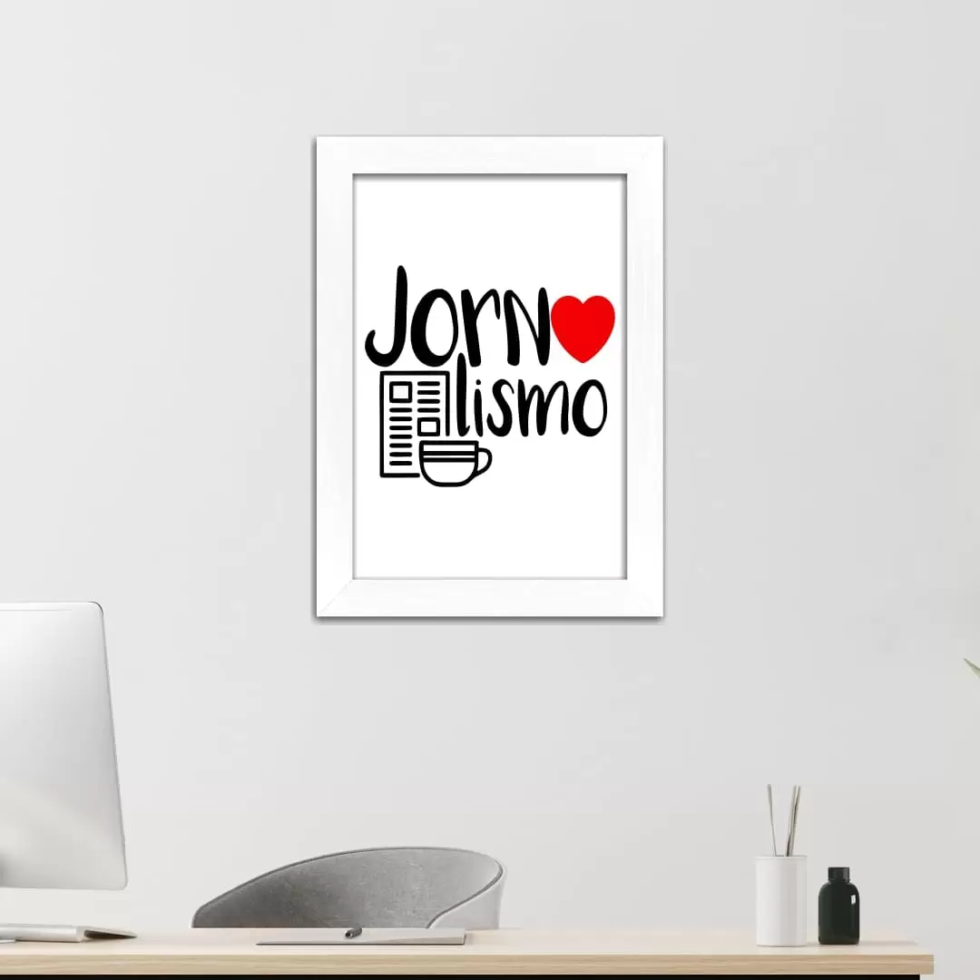 Quadro Decorativo Frase- Jornalismo - Imagem 2