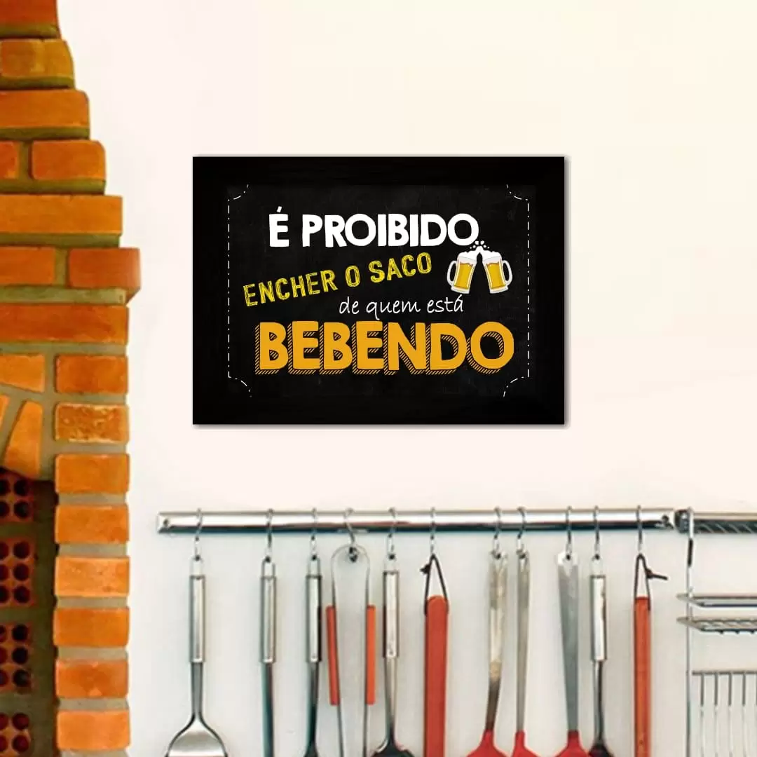 Quadro Decorativo Frase É Proibido...