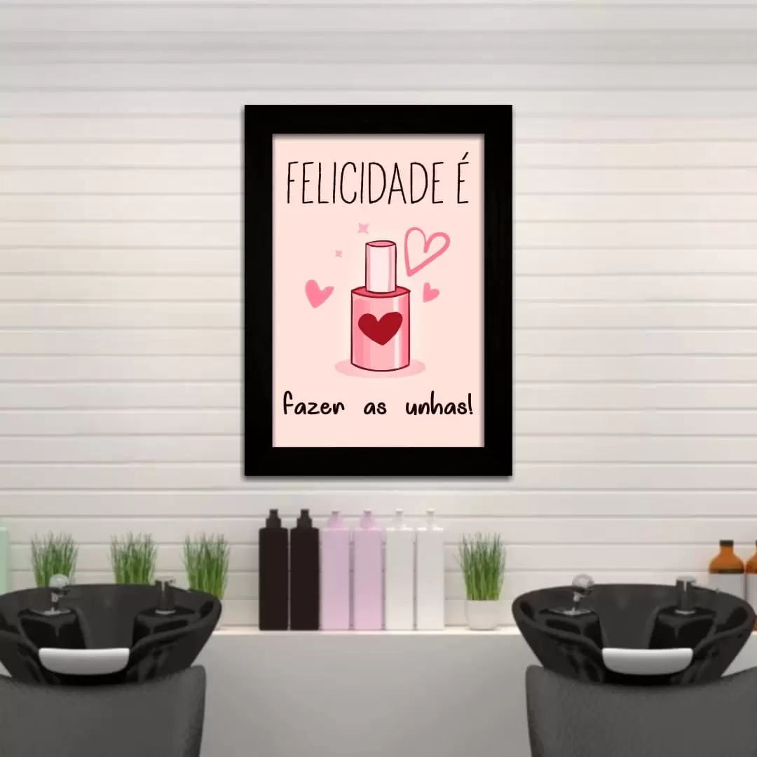 Quadro Decorativo Frase - FazerUnhas! - Moldura Preta -