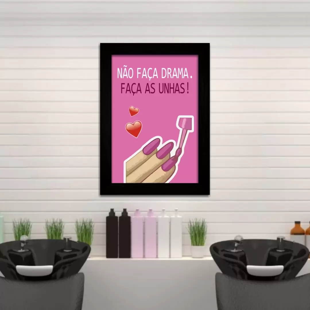 Quadro Decorativo Frase - FaçaUnhas - Moldura Preta - Quadro Decorativo Frase - FaçaUnhas - Moldura Preta -