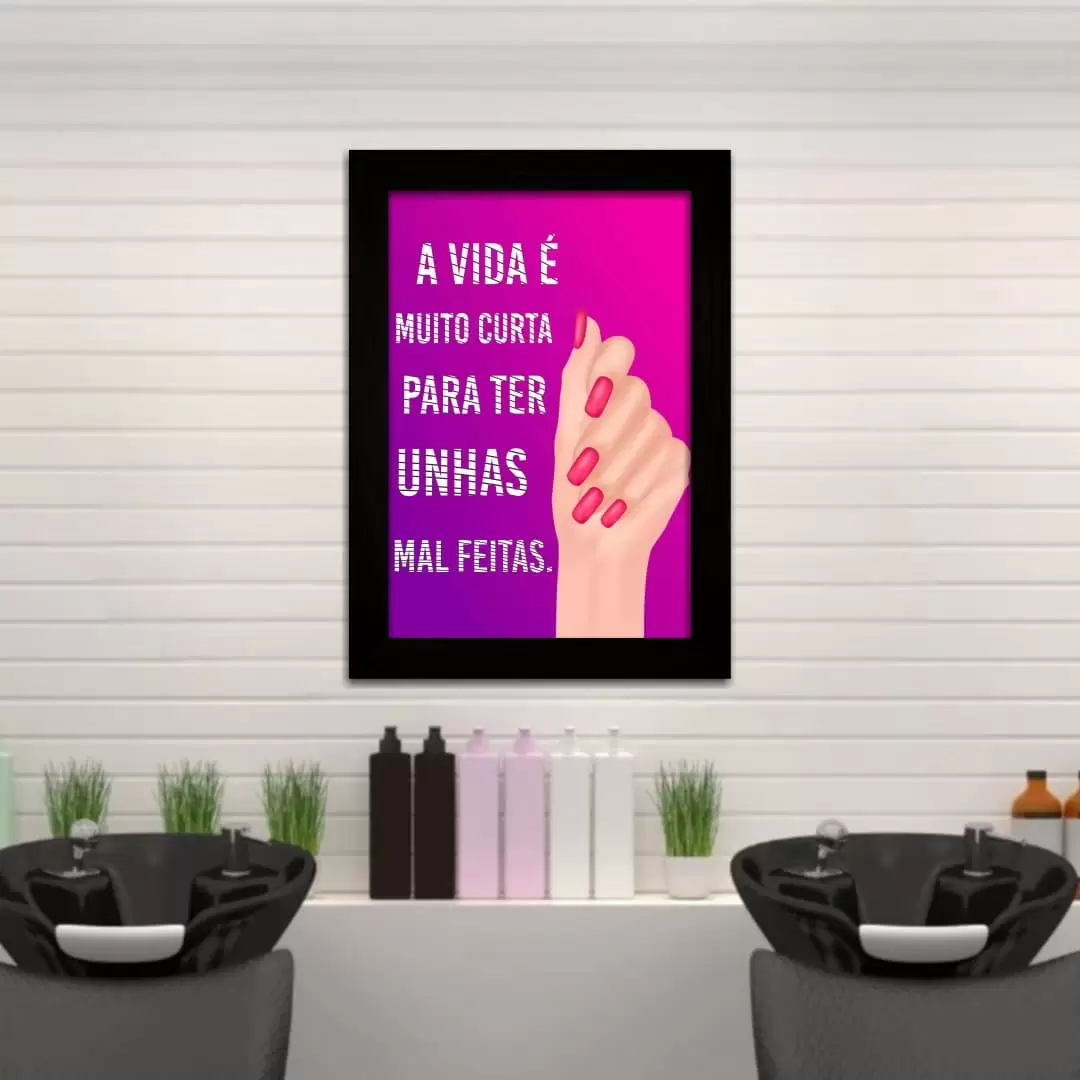 Quadro Decorativo Frase - Unhas... - Moldura Preta -