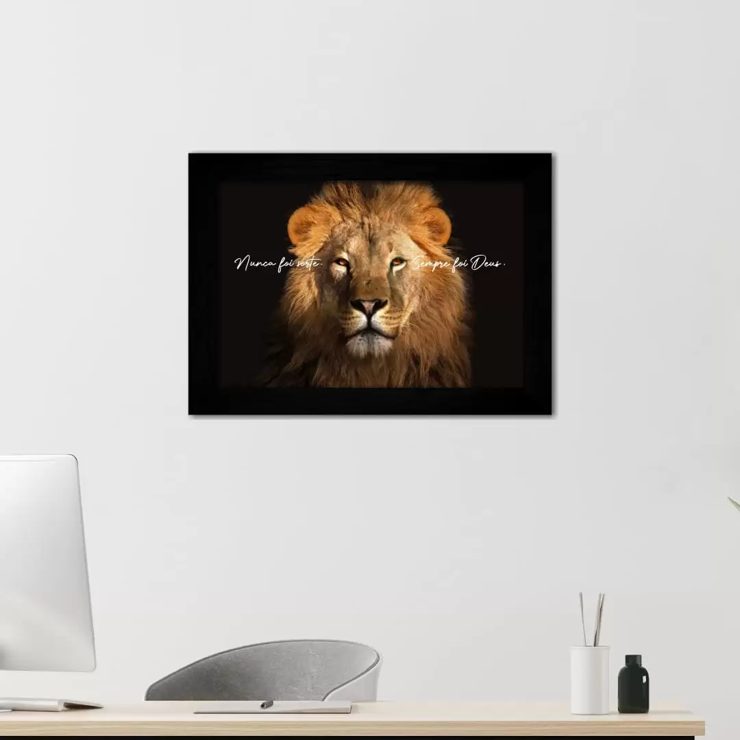 Quadro Decorativo Leão e Frase - Moldura Preta - Quadro Decorativo Leão e Frase - Moldura Preta -