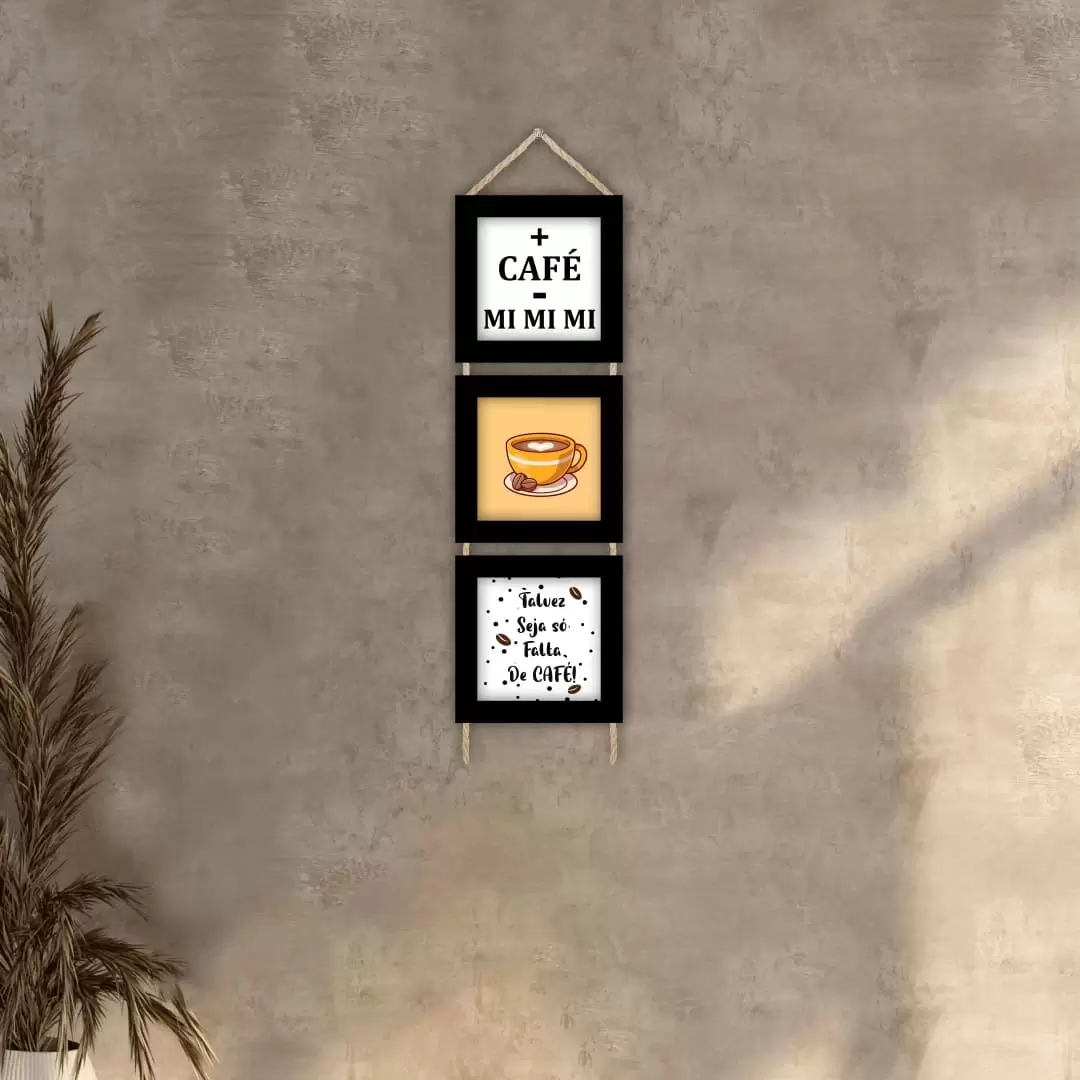 Trio Quadrinhos com Corda +Café-Mimimi - Moldura Preta - Trio Quadrinhos com Corda +Café-Mimimi - Moldura Preta -