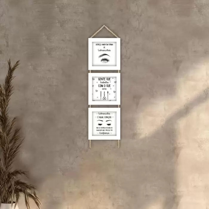 Quadros decorativos - Trio de cordinha - Moldura Branca - ofereço amor em forma de sobrancellhas