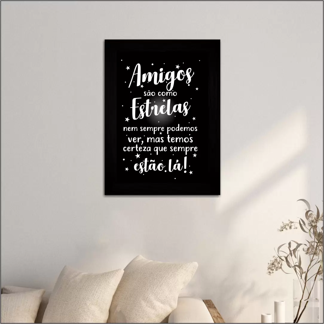 Quadro Decorativo Frase Amigos São como estrelas - Moldura Preta Ambientado
