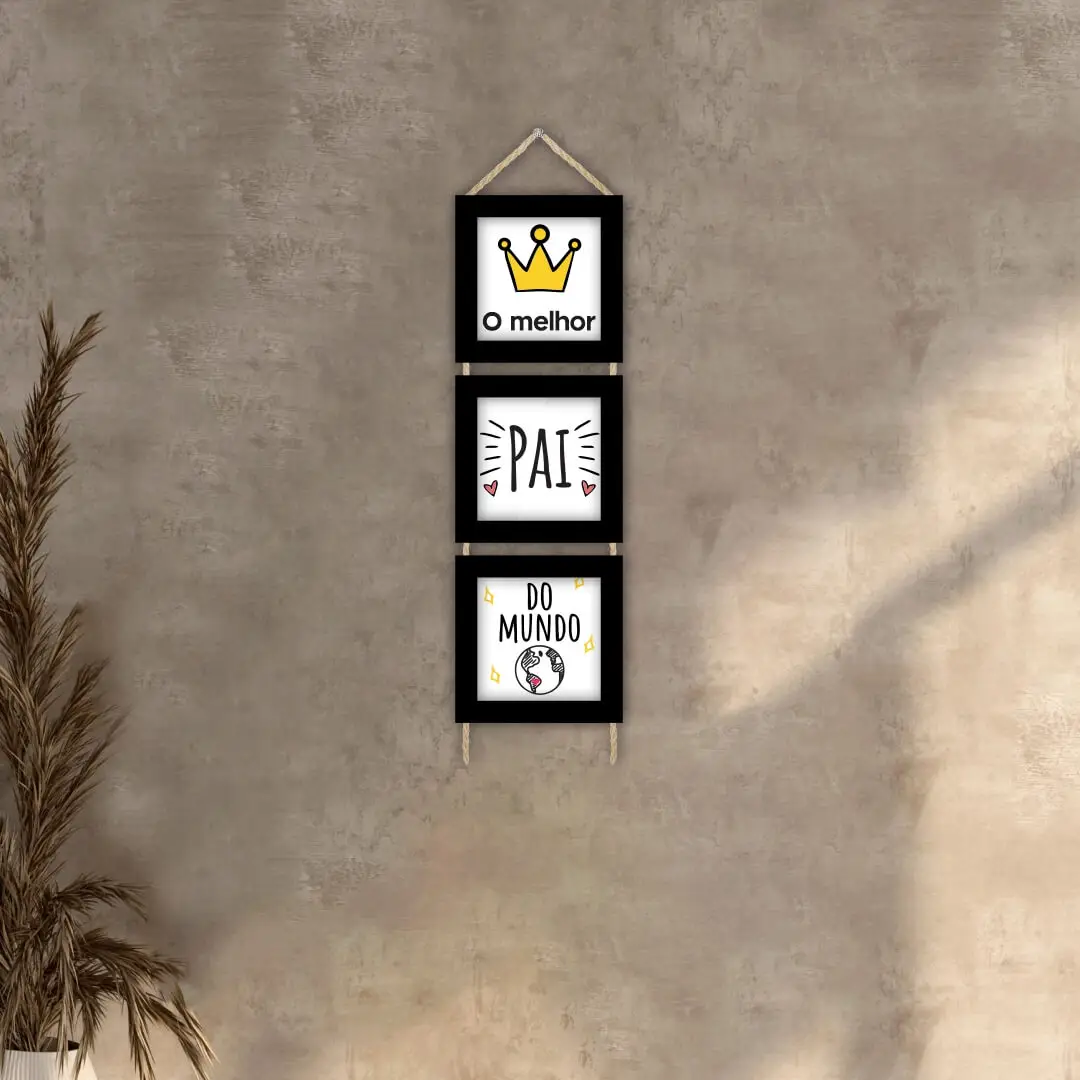 Trio Quadrinhos com Corda - O-Melhor-Pai - Moldura Preta -