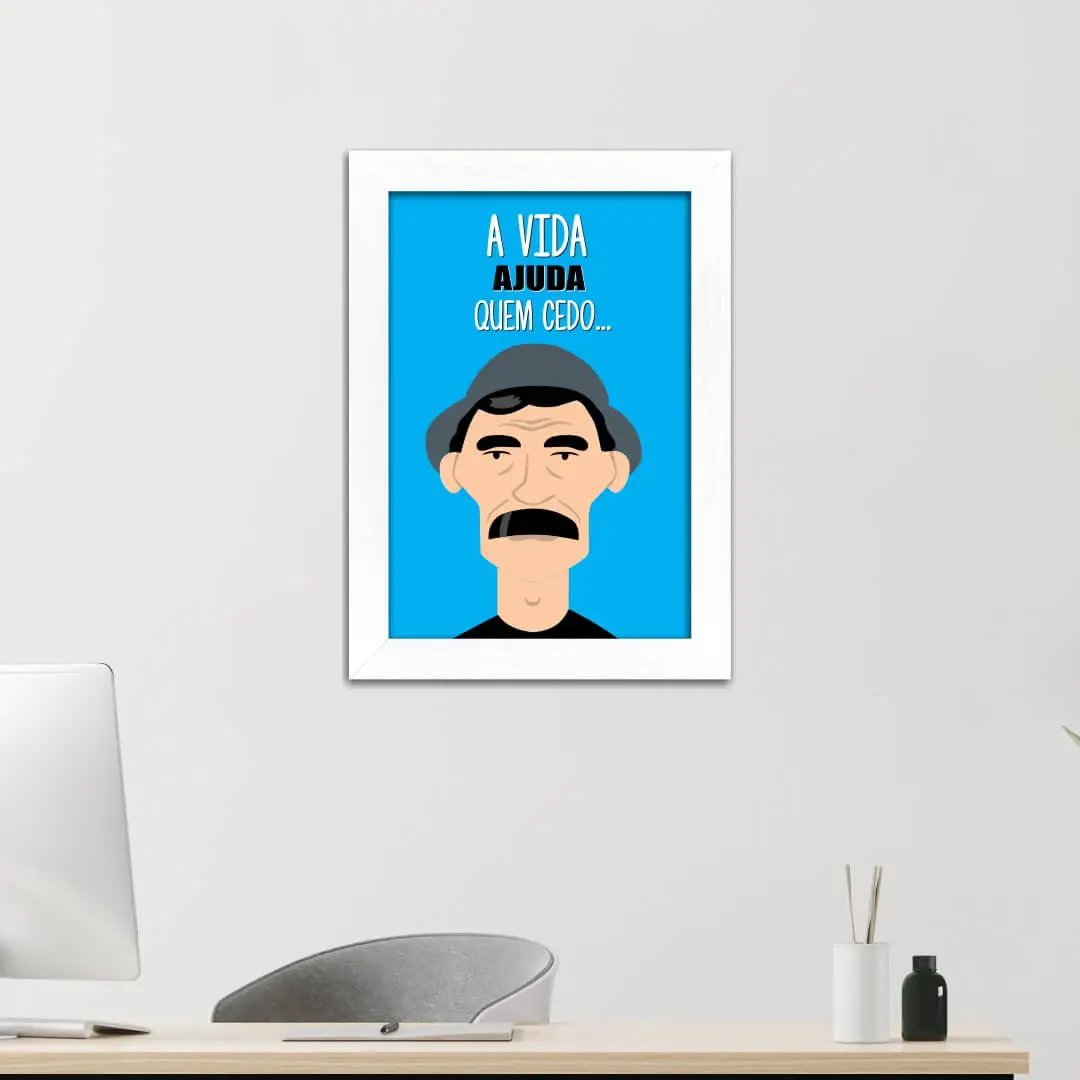 0253- Quadro-Decorativo-Frase-Madruga