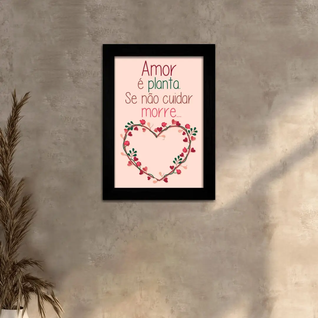 Quadro-Decorativo-Frase-Amor-é-planta