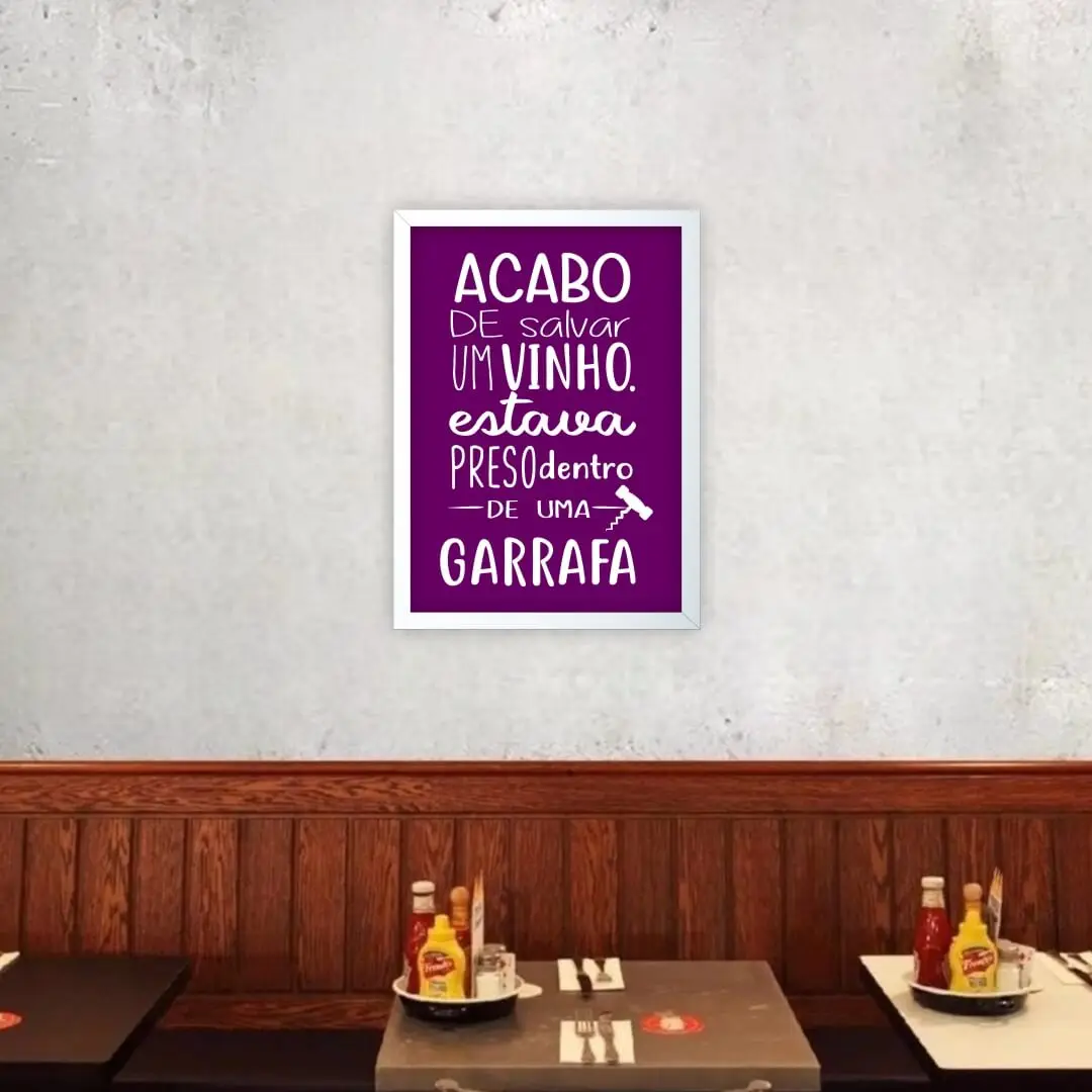 Quadro Decorativo Acabo de Salvar um Vinho - Imagem 2