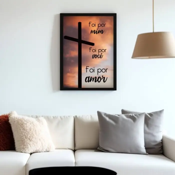 Quadro-Decorativo-Frase-foi-por-mim