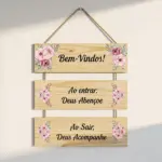 Placa Decorativa Bem Vindos - Ao entrar