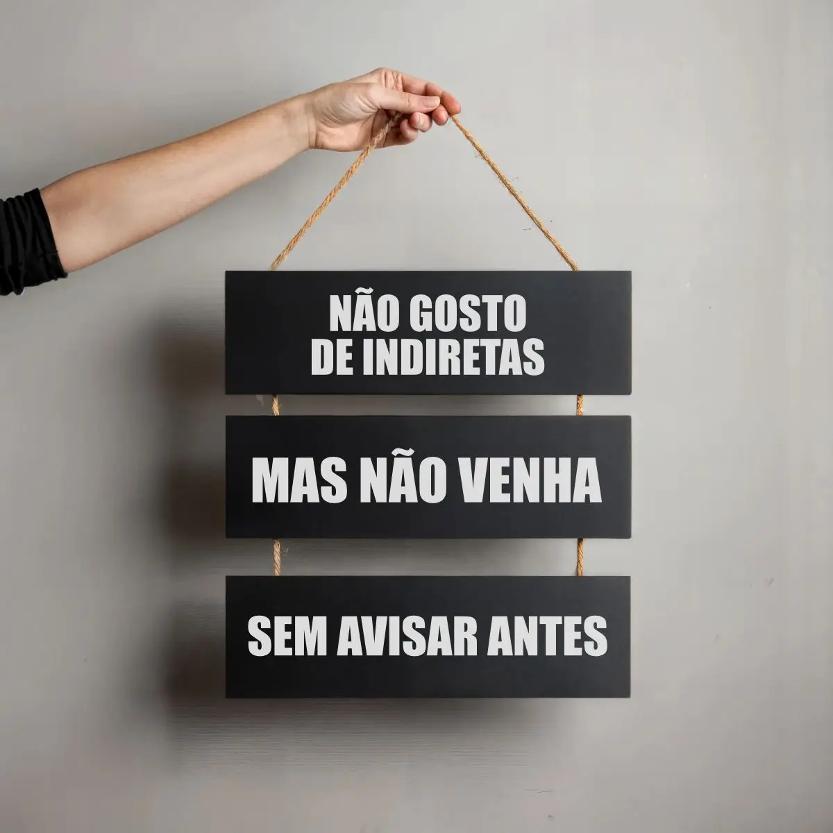 Placa 3 Plartes - Não Gosto de Indiretas - Imagem 1