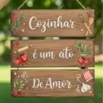 Placa 3 Parte - Cozinhar, é uma Ato de amor