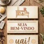 Placa 3 Partes - Bem Vindo Uai!