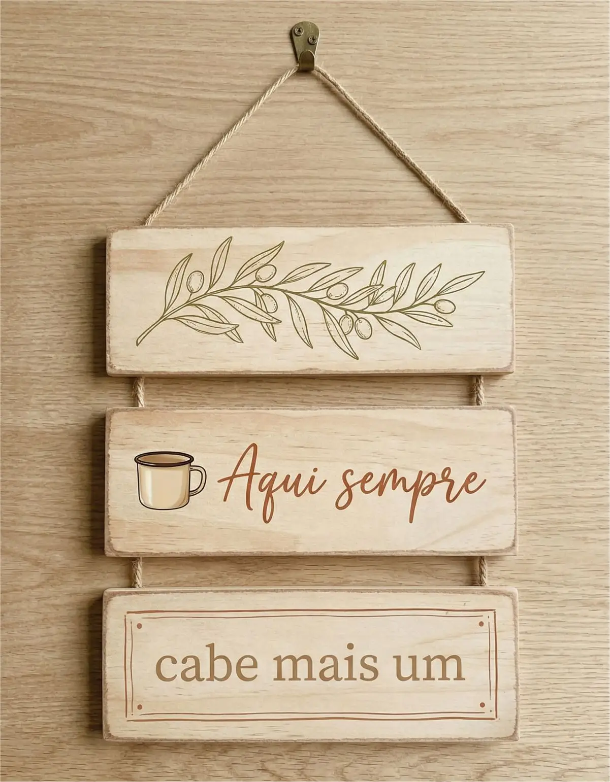 Placa 3 Partes - Aqui sempre cabe - Imagem 1