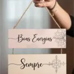 Placas 2 Partes - Boas Energias Sempre!