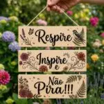 Placa 3 Partes - Respire Inspire não Pira