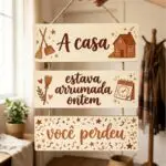 Placa 3 Partes - A cada estava arrumada