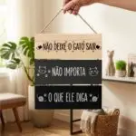 Placa 3 Partes - Não deixe o gato sair