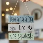 Placa 3 Partes - Deixe a rua lá fora