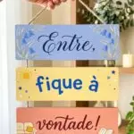 Placa 3 Partes - Entre Fique à Vontade