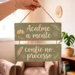Placa 2 Partes - Acalme a mente