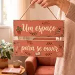 Placa 2 Partes - Um espaço para se ouvir