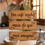 Placa 3 Partes - Um café resolve