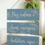 Placa 3 Partes - Boas energias habitam aqui