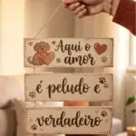 Placa 3 Partes - Aqui o amor é peludo