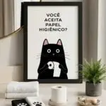 Quadro Decorativo - Você aceita papel