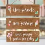 Placa 3 Partes - Um sorvete um Sorriso