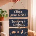 Placa 3 Partes - Olhar para dentro