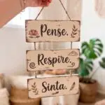 Placa 3 Partes - Pense, Respire, Sinta