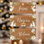 Placa 3 Partes - Jesus nasceu ALELUIA!