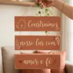 Placa 3 Partes - Construímos nosso Lar